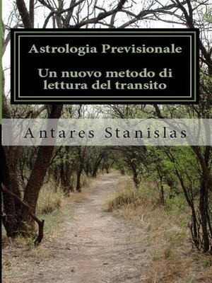 cover image of Astrologia previsionale. Un nuovo metodi di lettura del transito
